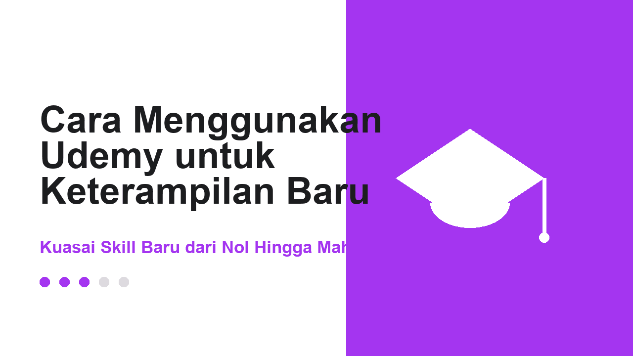 Cara Menggunakan Udemy untuk Keterampilan Baru