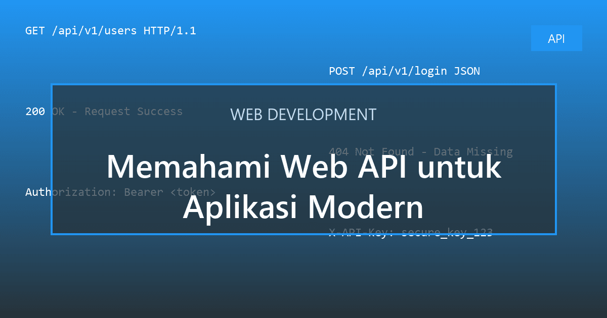Memahami Web API untuk Aplikasi Modern