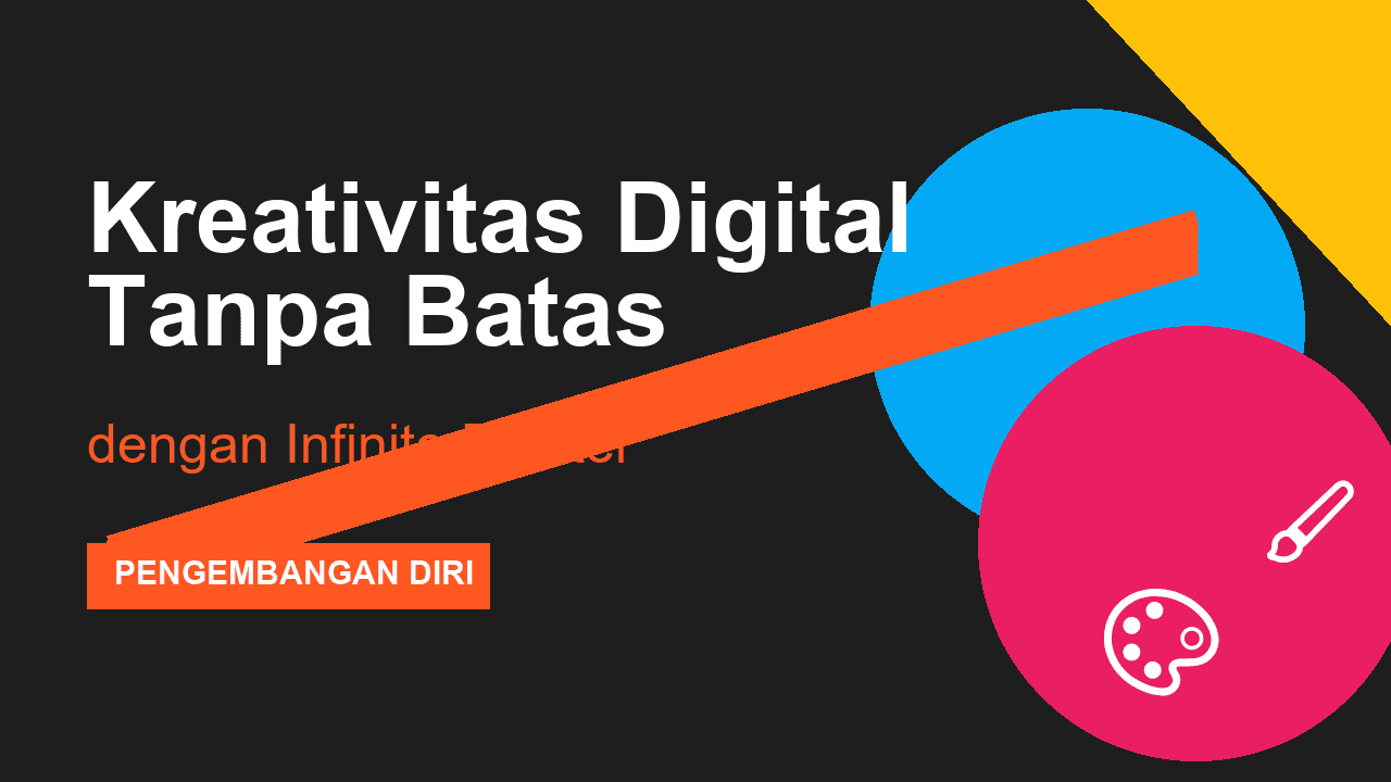 Panduan Pemula: Kreativitas Menggunakan Infinite Painter