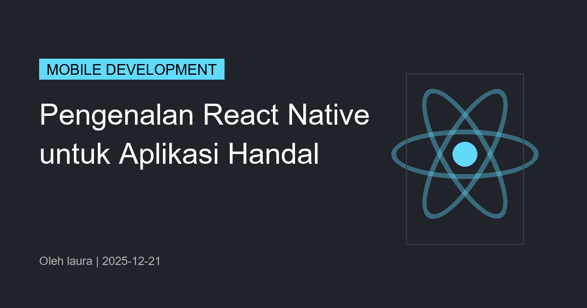 Pengenalan React Native untuk Aplikasi Handal