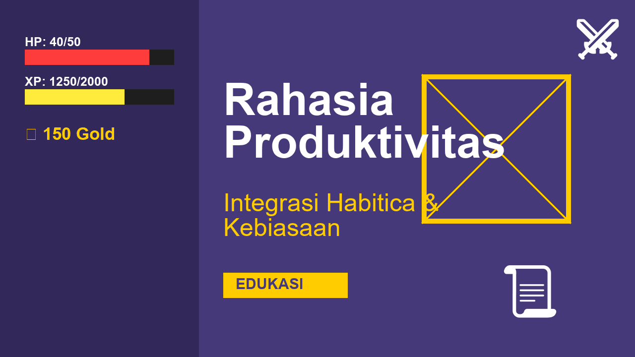 Rahasia Produktivitas: Integrasi Habitica dalam Membangun Kebiasaan